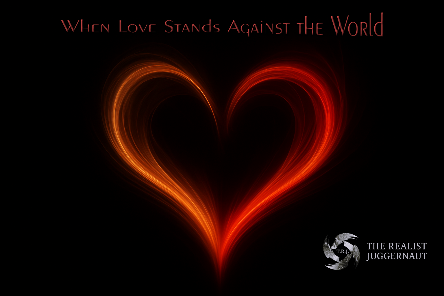 When Love Stands Against the World